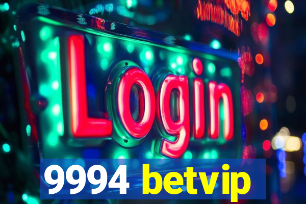 9994 betvip